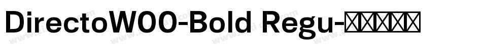 DirectoW00-Bold Regu字体转换